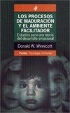 PROCESOS DE MADURACIÓN Y EL AMBIENTE FACILITADOR, LOS 1998