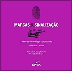 Marcas & sinalizações: Práticas em design corporativo