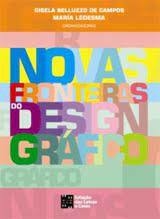 NOVAS FRONTEIRAS DO DESIGN GRAFICO - 1ªED.(2011)