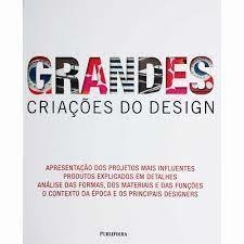 GRANDES CRIAÇOES DO DESIGN