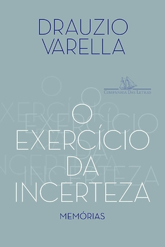 O exercício da incerteza