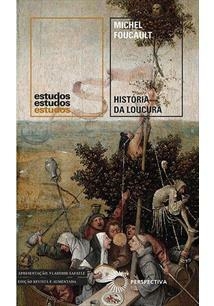 HISTORIA DA LOUCURA - 2ªED.(2019)