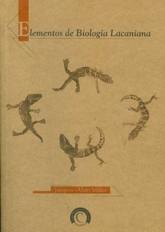 ELEMENTOS DE BIOLOGIA LACANIANA