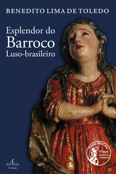 Esplendor do Barroco Luso-brasileiro