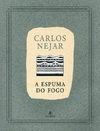 A Espuma de Fogo