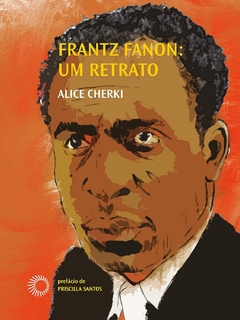 Frantz Fanon: Um retrato - comprar online