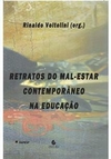 RETRATOS DO MAL-ESTAR CONTEMPORÂNEO NA...1ªED.(2014)