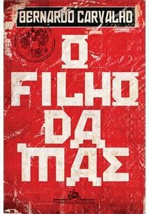 O FILHO DA MAE - 1ªED.(2009) - comprar online