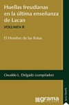 HUELLAS FREUDIANAS EN LA ÚLTIMA ENSEÑANZA DE LACAN