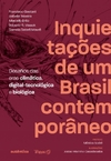 Inquietações de um Brasil contemporâneo
