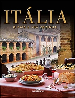 Itália: o país e sua cozinha Capa dura – 28 outubro 2013 - comprar online