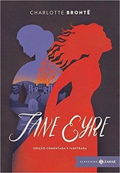 JANE EYRE - ed. comentada e ilustrada