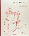 Lasar Segall. 1891 1957 Obras Sobre Papel. Pinturas, Desenhos e Gravuras Capa comum