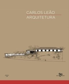 CARLOS LEÃO - ARQUITETURA