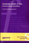 LENGUAJE, PODER Y VIDA - INTERVENCIONES FILOSÓFICAS