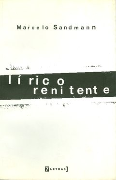 LÍRICO RENITENTE