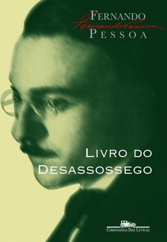 LIVRO DO DESASSOSSEGO - comprar online