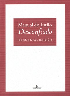 MANUAL DO ESTILO DESCONFIADO