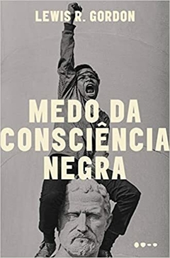 Medo da consciência negra