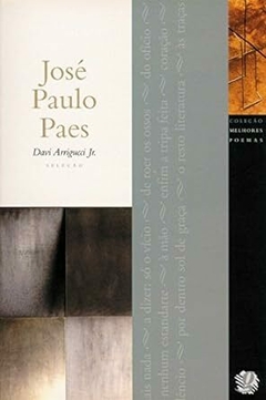 Os melhores poemas de José Paulo Paes