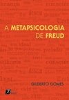 METAPSICOLOGIA DE FREUD, A