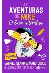 AS AVENTURAS DE MIKE: O LIVRO INTERATIVO - 1ªED.(2021)