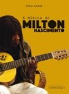 A MÚSICA DE MILTON NASCIMENTO