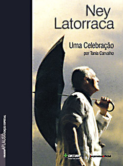 Ney Latorraca: uma Celebração (Coleção Aplauso Especial)