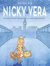 NICKY E VERA - O discreto herói do Holocausto e as crianças que ele salvou
