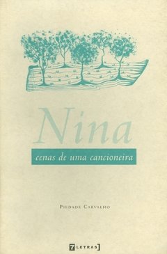 NINA - CENAS DE UMA CANCIONEIRA