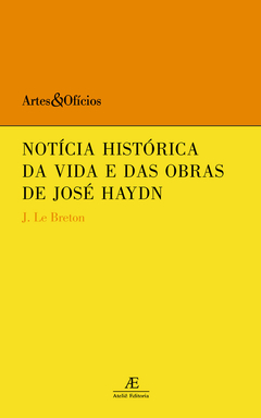 Notícia Histórica da Vida e das Obras de José Haydn
