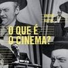 O QUE É O CINEMA?