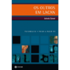 Os outros em Lacan - 1ªED. (2012)