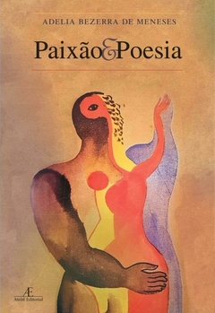 Paixão & Poesia