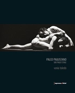 Palco Paulistano | São Paulo Stage - edição bilíngue português/inglês