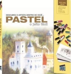 Pastel - O Jeito Facil - Descubra O Artista Dentro De Voce