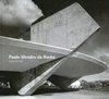 PAULO MENDES DA ROCHA: PROJETOS 1957-1999 - Novo colecionador