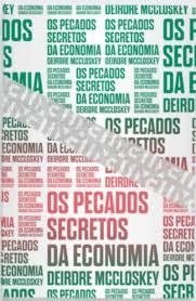 OS PECADOS SECRETOS DA ECONOMIA