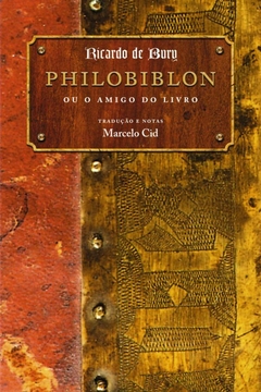 Philobiblon ou O Amigo do Livro