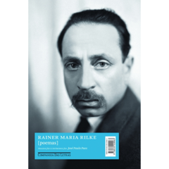 Rainer Maria Rilke: Poemas - 1ªED. (2012)