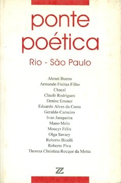 PONTE POÉTICA RIO-SÃO PAULO