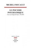 LE POUVOIR PSYCHIATRIQUE