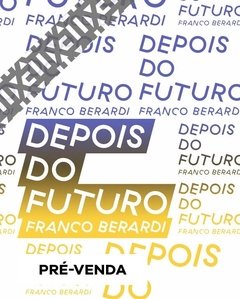 DEPOIS DO FUTURO