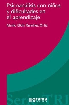 PSICOANÁLISIS CON NIÑOS Y DIFICULTADES EN EL APRENDIZAJE