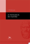 A PSICOLOGIA DE PLATAO - 1ªED. (2007)