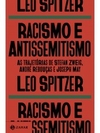 Racismo e antissemitismo: As trajetórias de Stefan Zweig, André Rebouças e Joseph May
