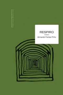 RESPIRO 2024 ARMANDO FREITAS FILHO - comprar online