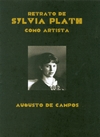Plaquete Retrato de Sylvia Plath como artista