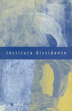 TESSITURA DISSIDENTE