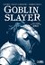 GOBLIN SLAYER (novela) VOLUMEN 01
